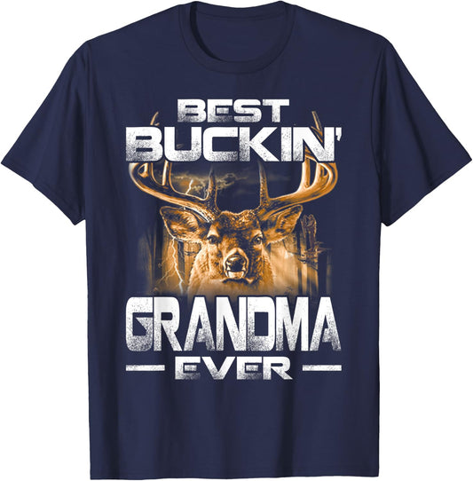 Best Buckin' Grandma Ever Shirt Deer Hunting Bucking Father T-Shirt - T-Shirt | Navy