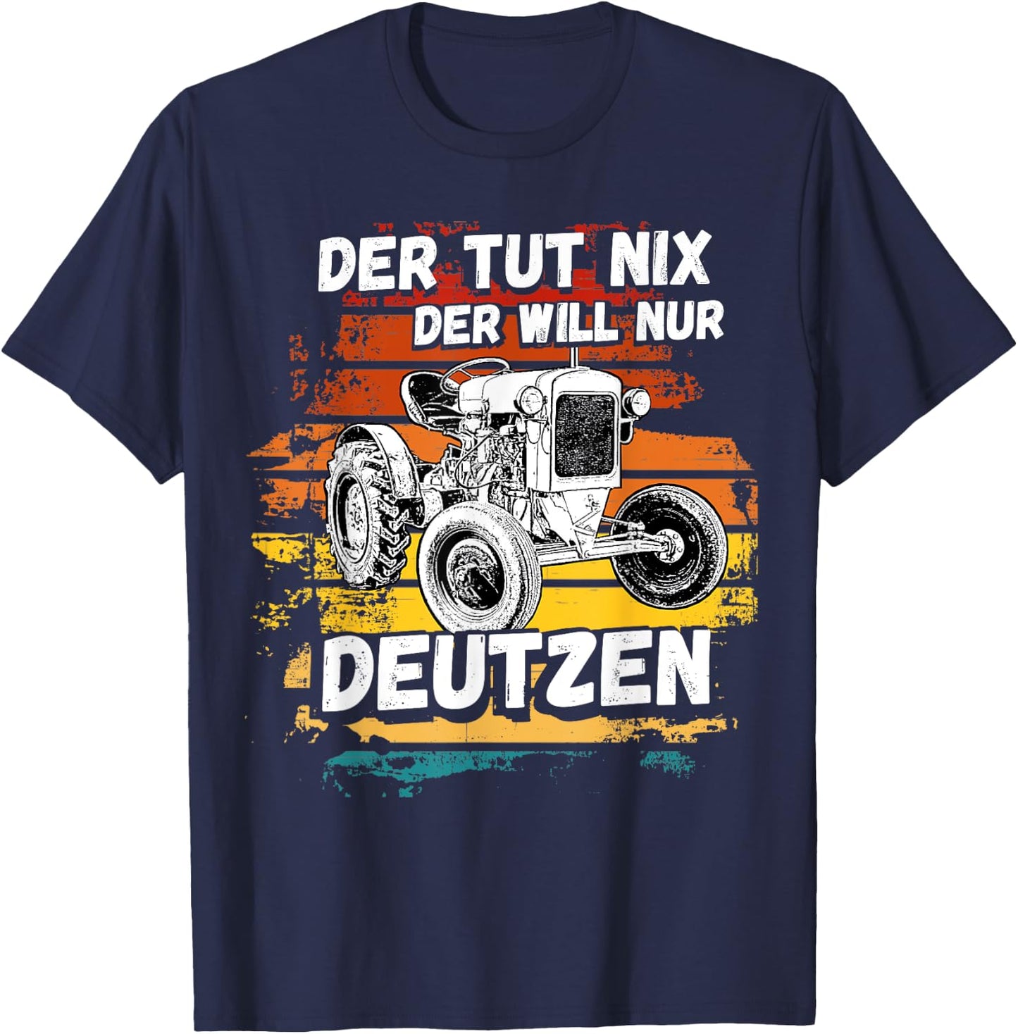 Deutz Tractor Truck Trekker Deutz Agriculture Farmer Village T-Shirt - T-Shirt | Navy