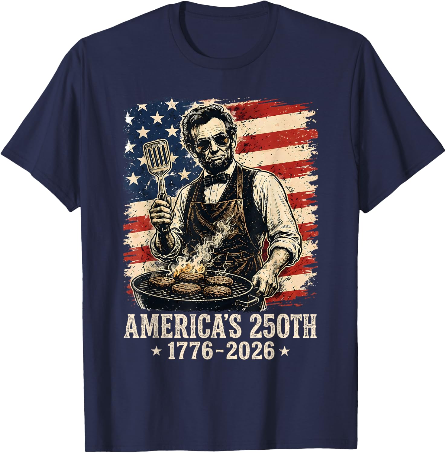 Abraham Lincoln Grilling 250 Years 250th Anniversary Abe BBQ T-Shirt - T-Shirt | Navy