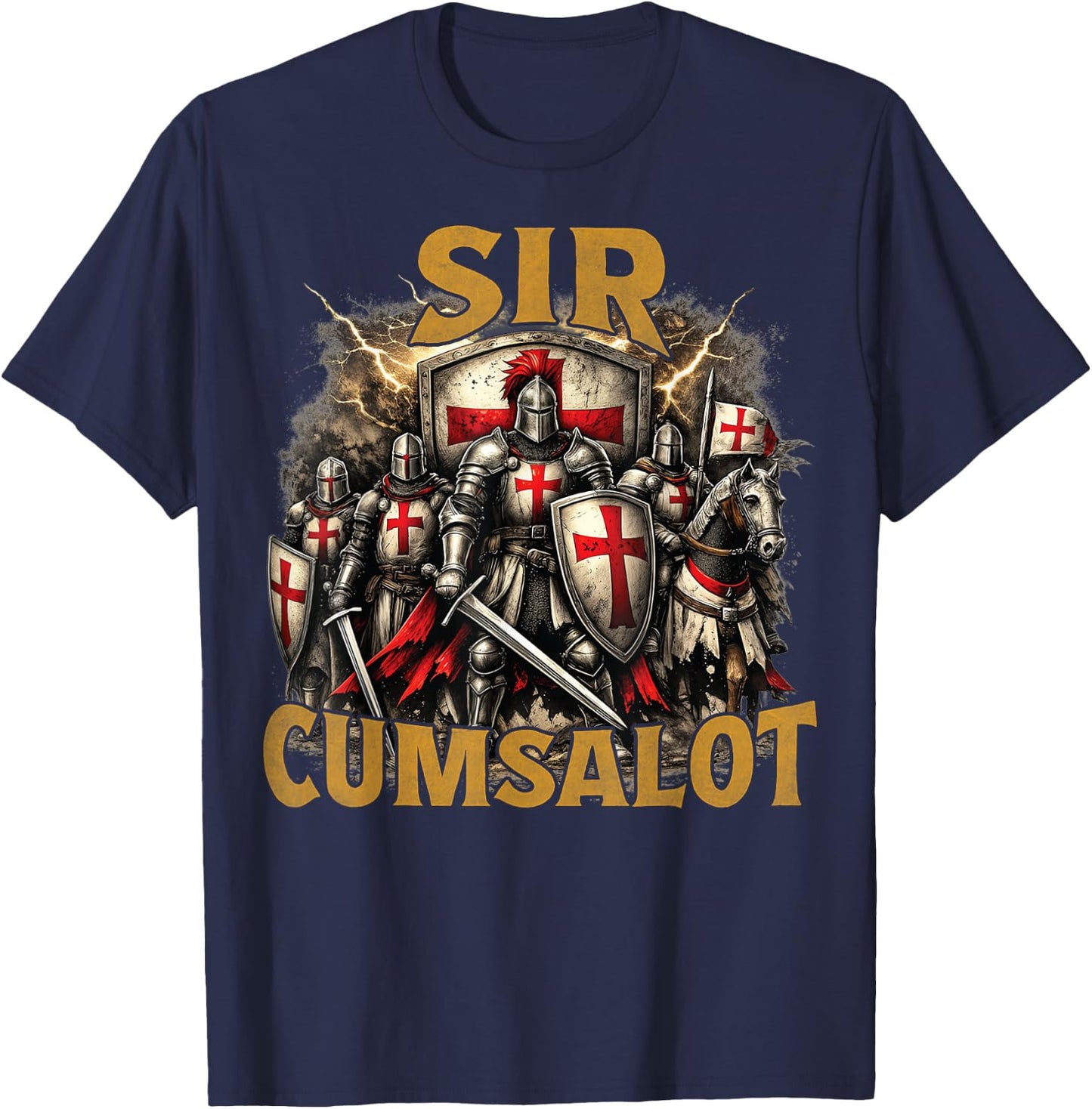 Sir Cumsalot Funny Medieval Knight Adult Humor Gag Gifts T-Shirt - T-Shirt | Navy