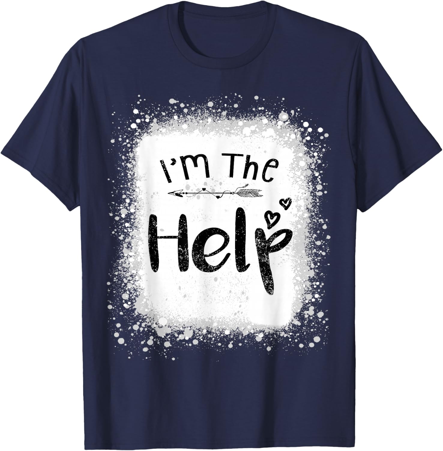 I'm the help funny bestie couples tie dye best friend group T-Shirt - T-Shirt | Navy