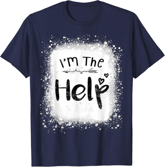I'm the help funny bestie couples tie dye best friend group T-Shirt - T-Shirt | Navy