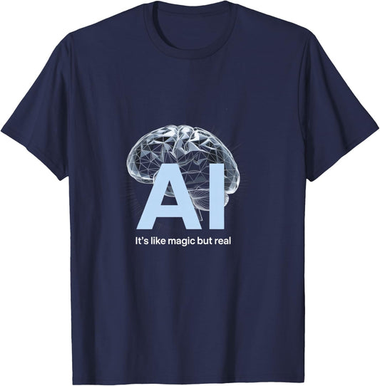 Artificial intelligence AI like magic but real, AI T-Shirt - T-Shirt | Navy