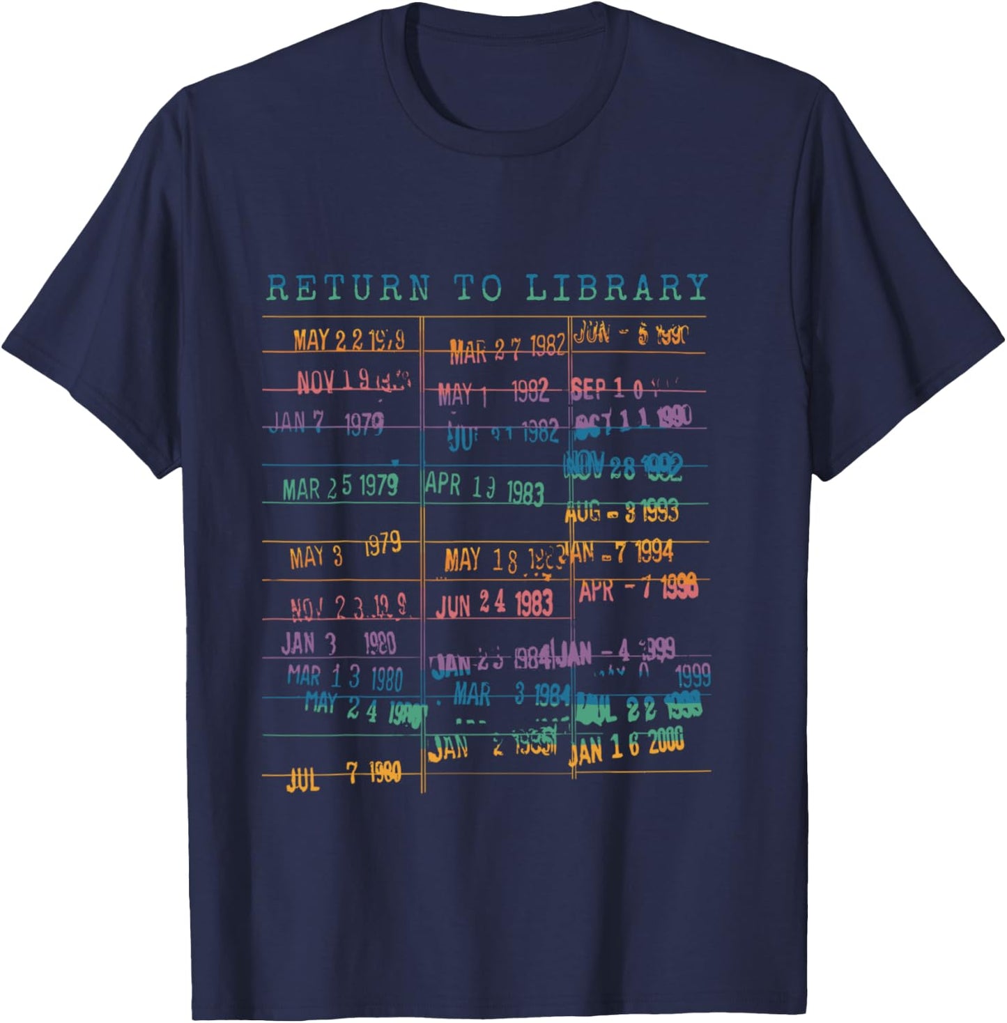 Library Card Vintage Book Due Date Bookish Rainbow Reading T-Shirt - T-Shirt | Navy