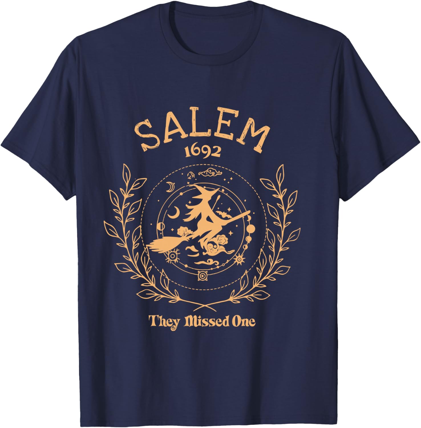 Salem 1692 They Missed One Halloween Spooky Season Witch T-Shirt - T-Shirt | Navy