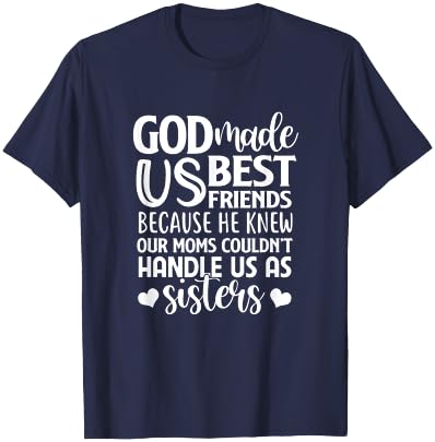 God Made Us Best Friend BF BFF Besties Matching Outfit T-Shirt - T-Shirt | Navy