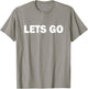 Stop Light Party Lets Go Green Light For Singles T-Shirt - T-Shirt | Sand