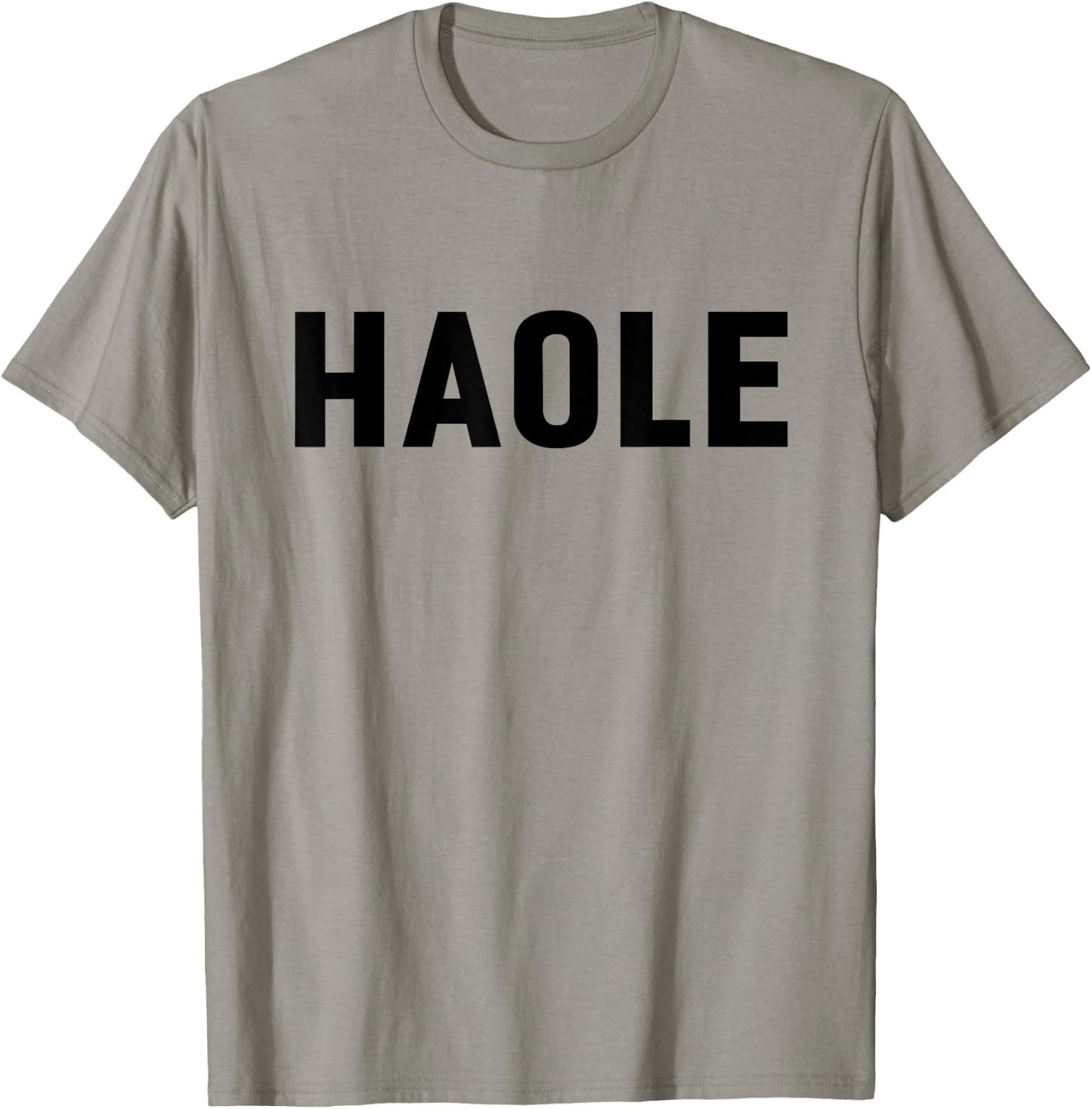 Haole Funny Hawaii Tourist Gift, Local Hawaiian Pidgin Slang T-Shirt - T-Shirt | Sand