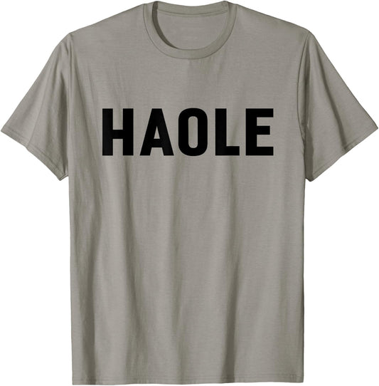 Haole Funny Hawaii Tourist Gift, Local Hawaiian Pidgin Slang T-Shirt - T-Shirt | Sand