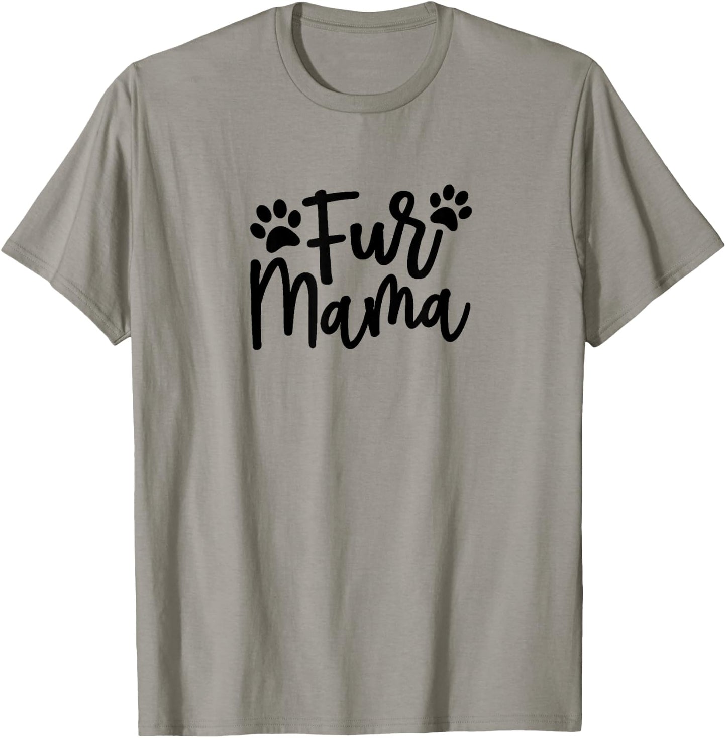 Fur Mama Gift Pet, Dog, and Cat Lovers T-Shirt - T-Shirt | Sand