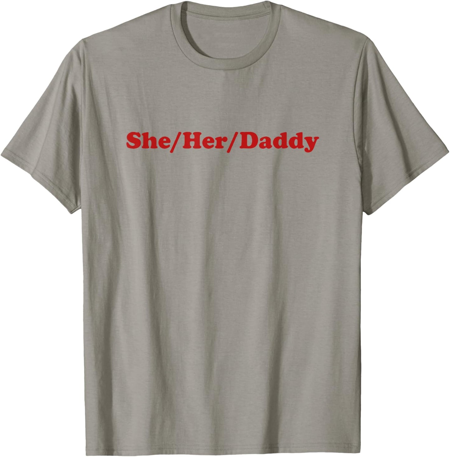 She/Her/Daddy Y2k Aesthetic Lesbian T-Shirt - T-Shirt | Sand