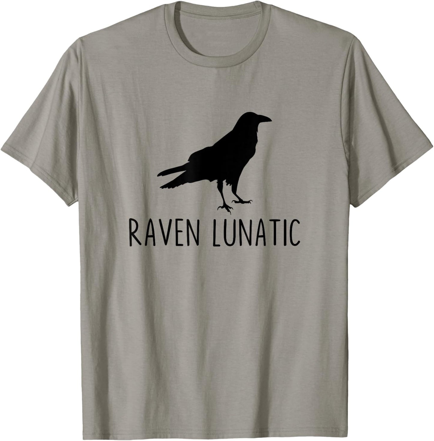 Raven Lunatic Funny Goth Bird Lover Halloween Party T-Shirt - T-Shirt | Sand