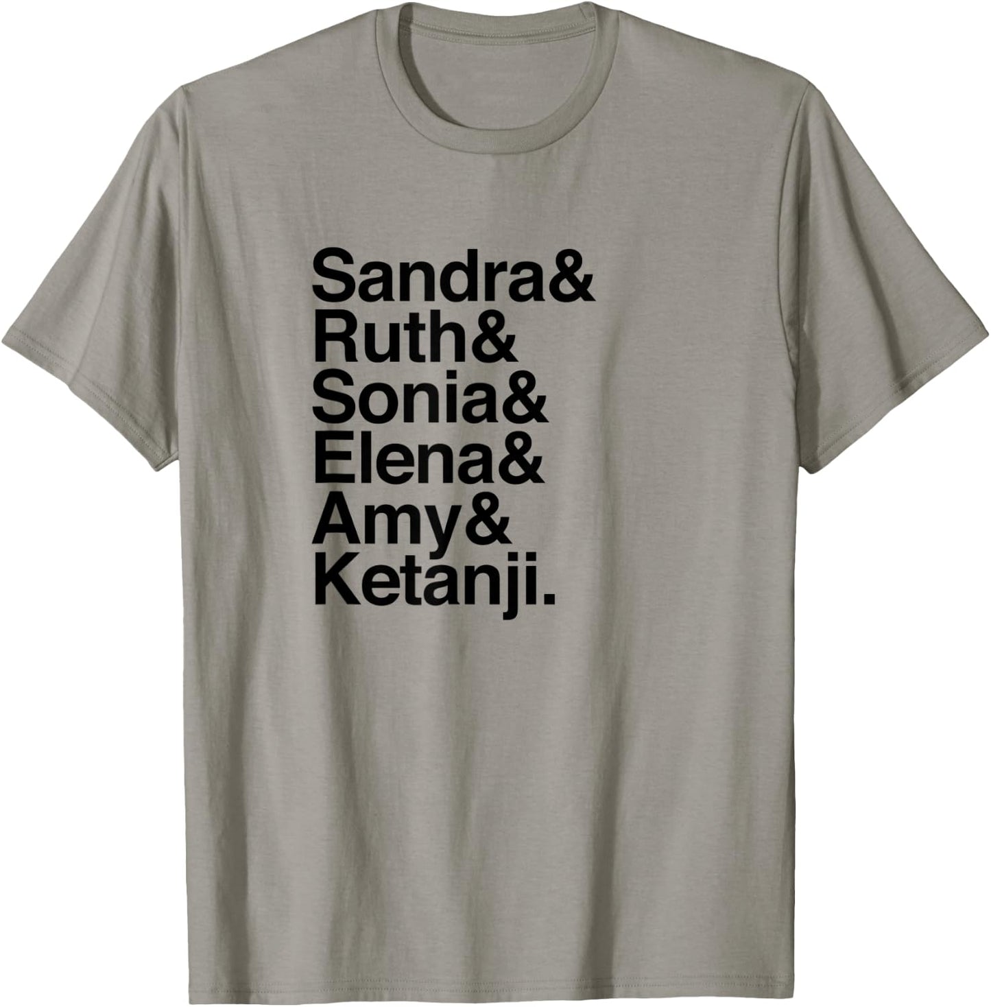 Women Supreme Court Justices - Female SCOTUS Helvetica List T-Shirt - T-Shirt | Sand