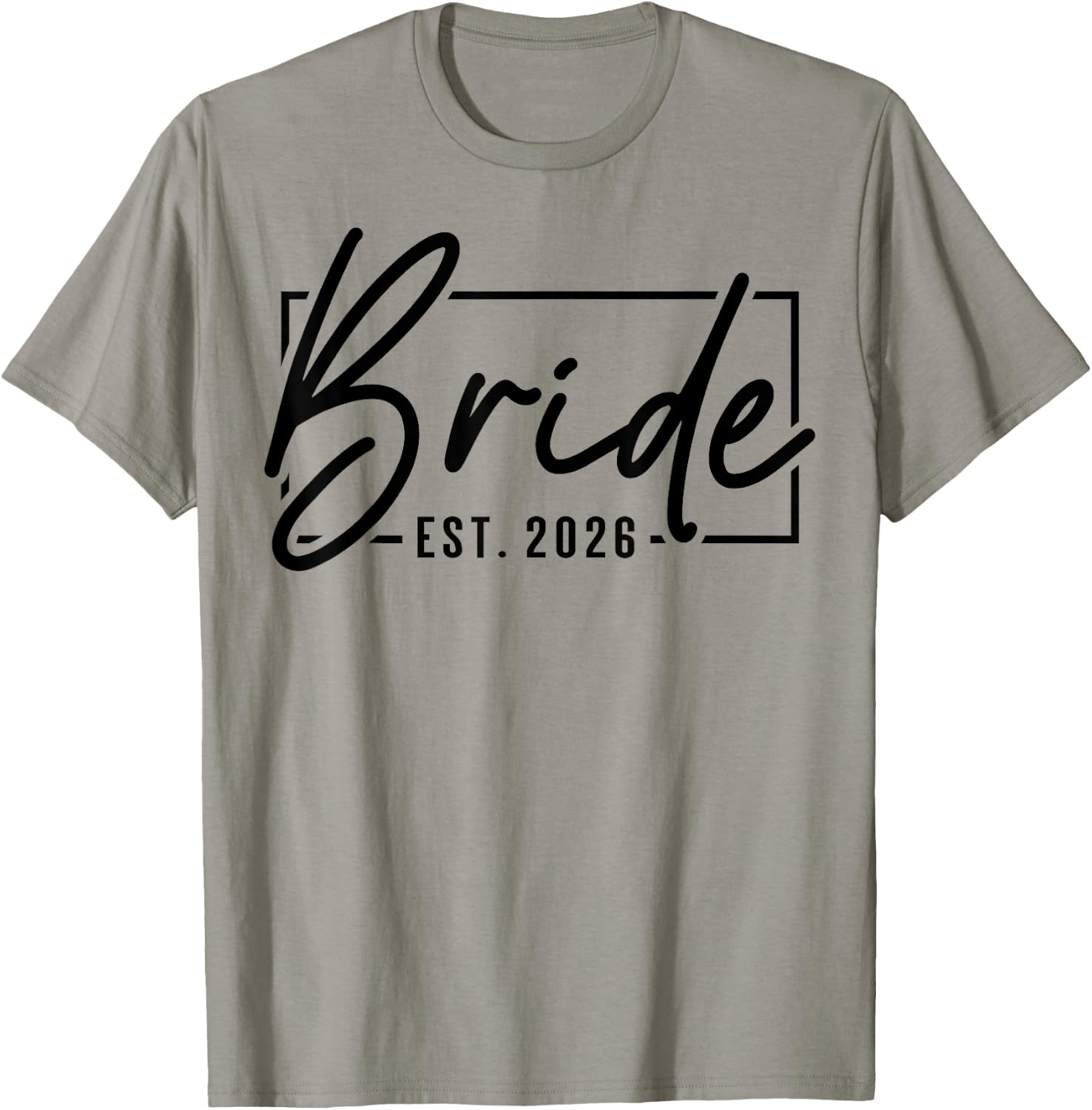 Bride Est. 2026 Just Married Couple Wedding Honeymoon T-Shirt - T-Shirt | Sand