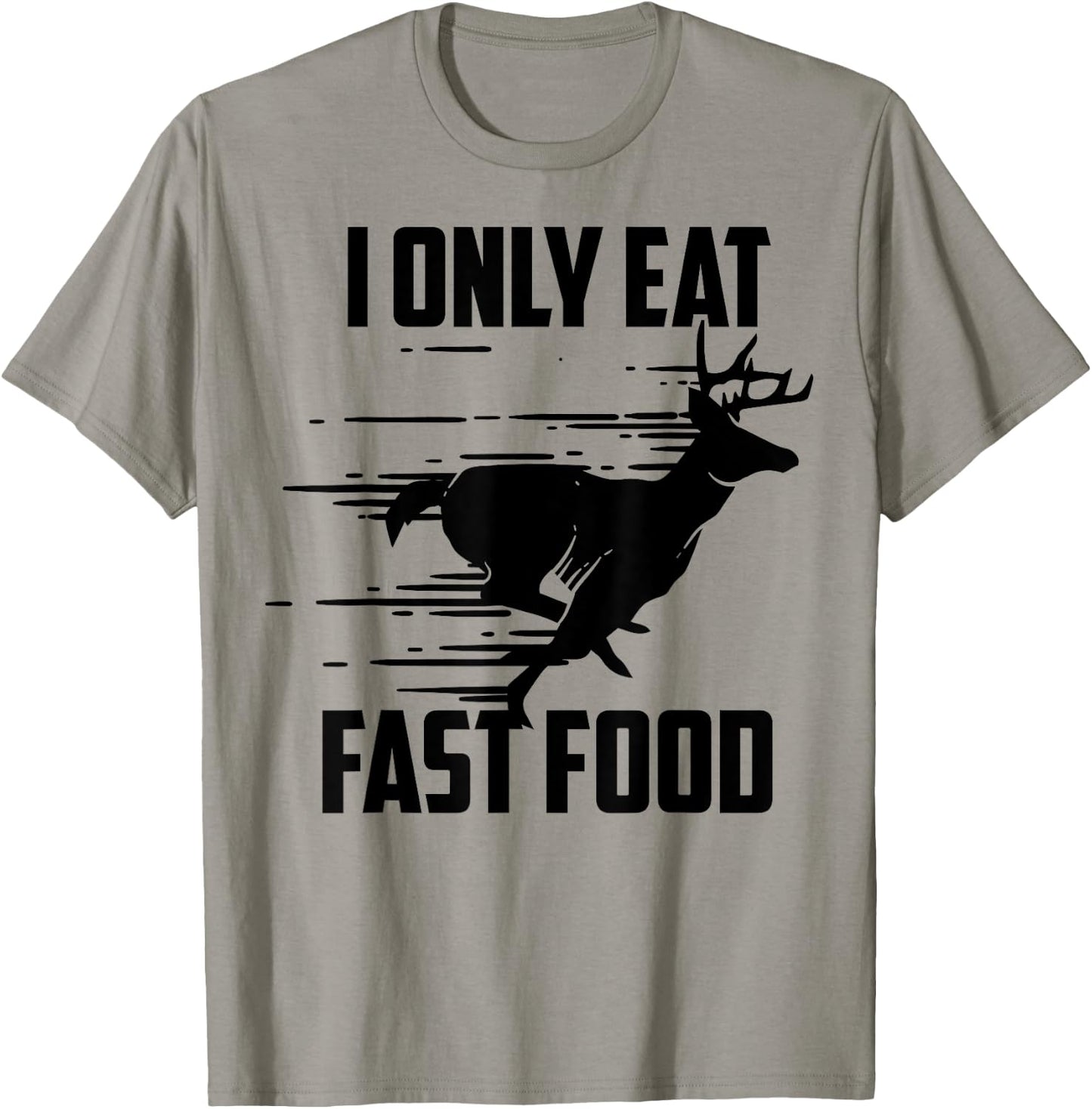 I Only Eat Fast Food - Cute I Love Comfort Food Shirt Gift T-Shirt - T-Shirt | Sand