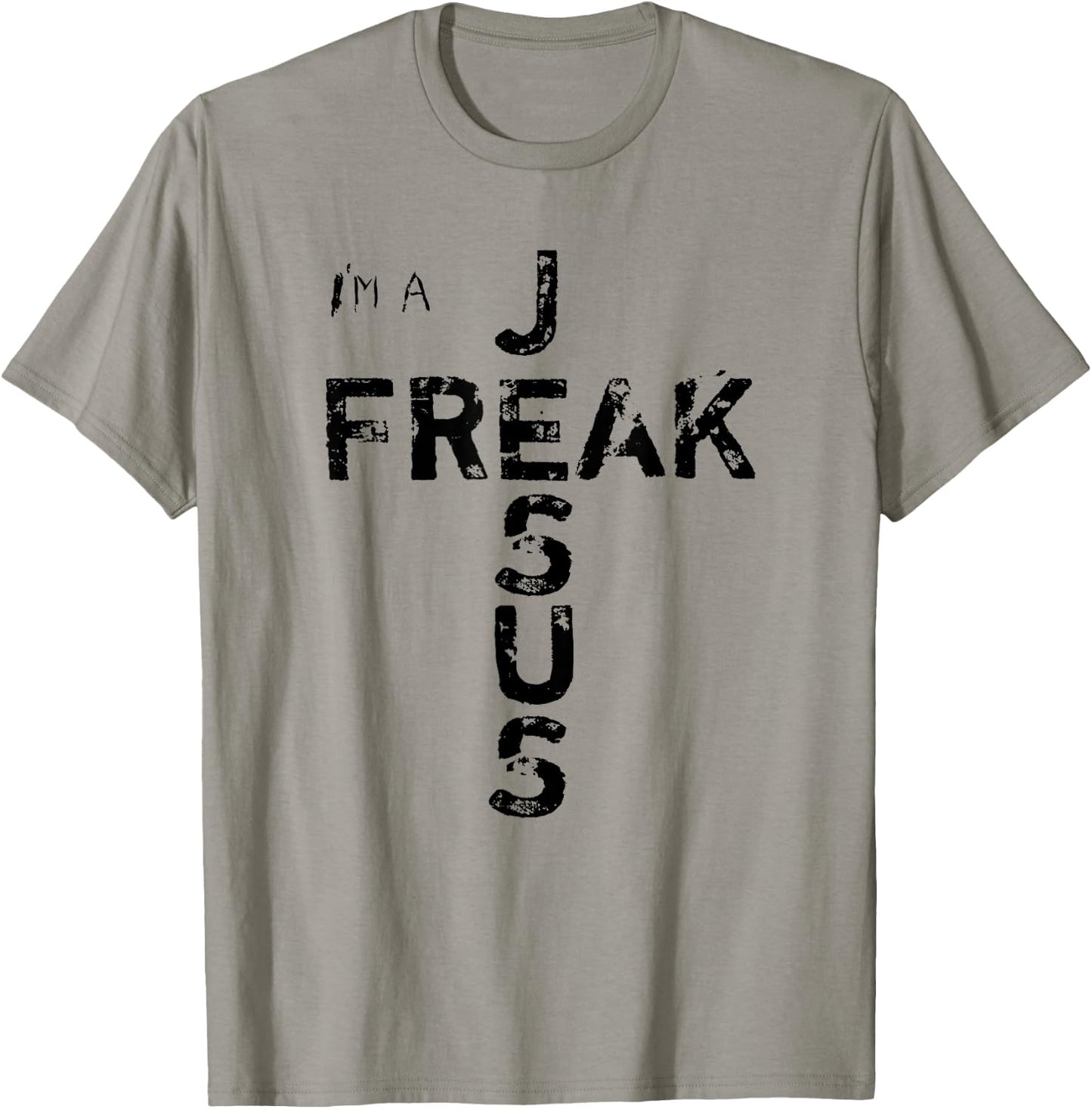I'm A JESUS FREAK - Faith, God, Cross, Christian - Jesus4m3 T-Shirt - T-Shirt | Sand