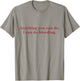 Anything You Can Do I Can Do Bleeding Shirt Women Power Gift T-Shirt - T-Shirt | Sand