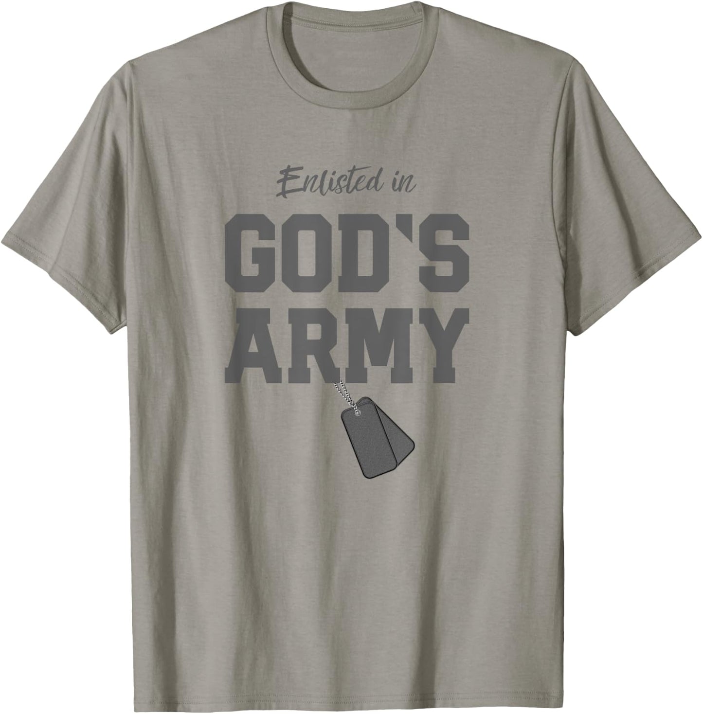 Christian Gift Religious Quote Enlisted in God's Army T-Shirt - T-Shirt | Sand