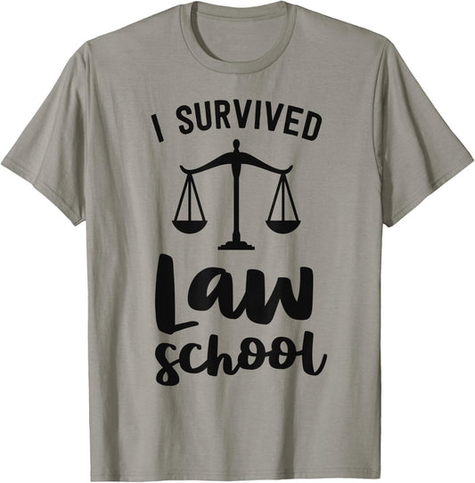 I Survived Law School Graduation Party Gift Lawyer Attorney T-Shirt - T-Shirt | Sand