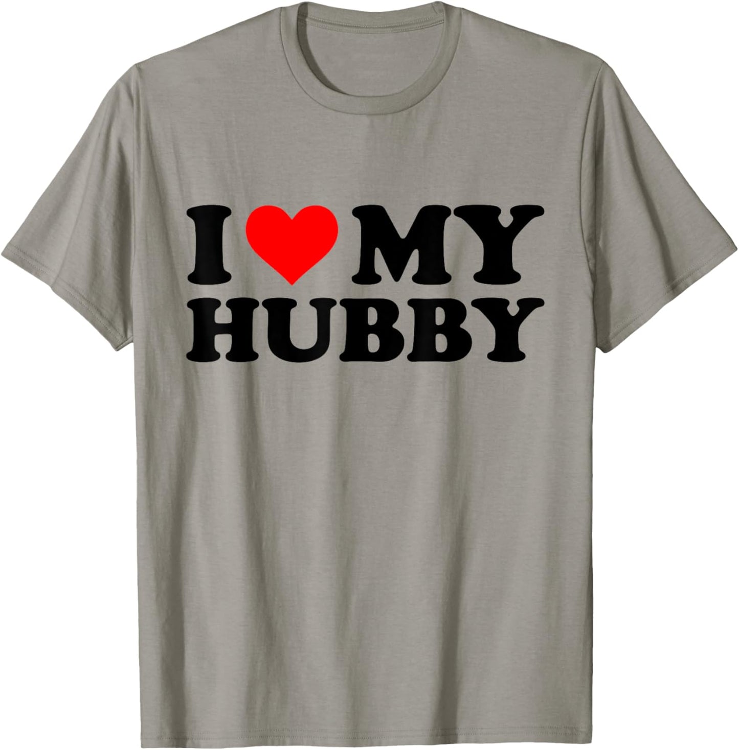 I Love My Hubby Funny Red Heart Hubby I Heart My Hubby T-Shirt - T-Shirt | Sand