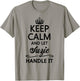 KEEP CALM and let SUZIE Handle It | Funny Name Gift T-Shirt - T-Shirt | Sand