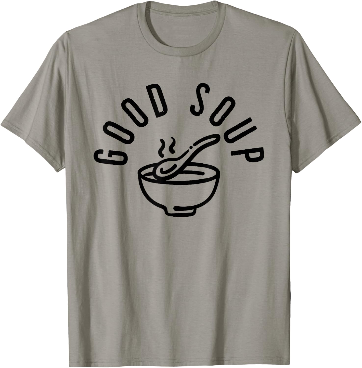 Funny Memes For You Good Soup Meme - Blue, -Adults, Short Sleeve, Crew Collar, Classic Fit, Polyester 100%, Small T-Shirt - T-Shirt | Sand