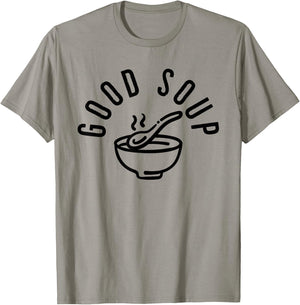 Funny Memes For You Good Soup Meme - Blue, -Adults, Short Sleeve, Crew Collar, Classic Fit, Polyester 100%, Small T-Shirt - T-Shirt | Sand