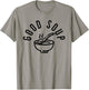 Funny Memes For You Good Soup Meme - Blue, -Adults, Short Sleeve, Crew Collar, Classic Fit, Polyester 100%, Small T-Shirt - T-Shirt | Sand