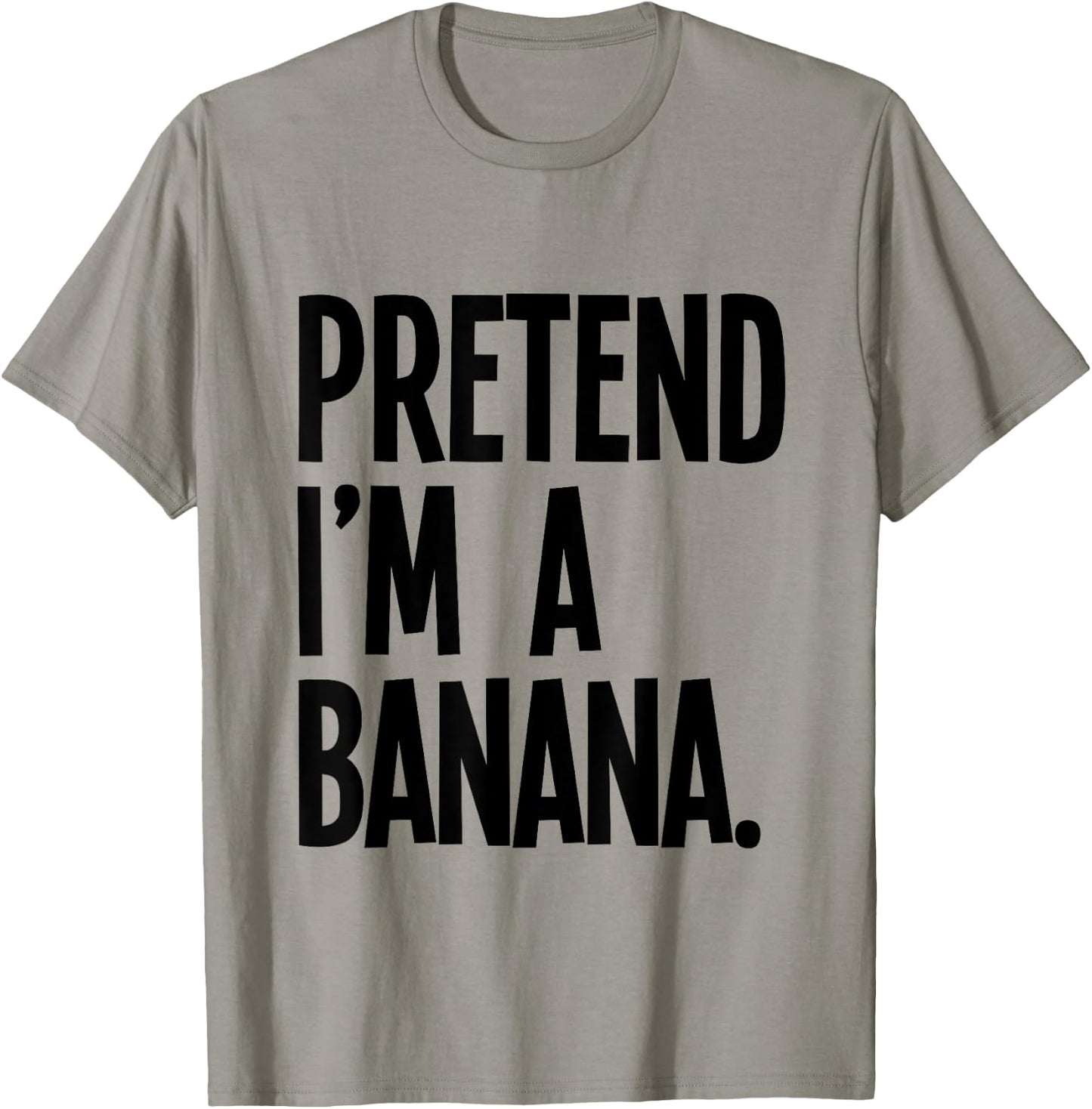 Pretend I'm A Banana Funny Halloween Party Costume T-Shirt - T-Shirt | Sand