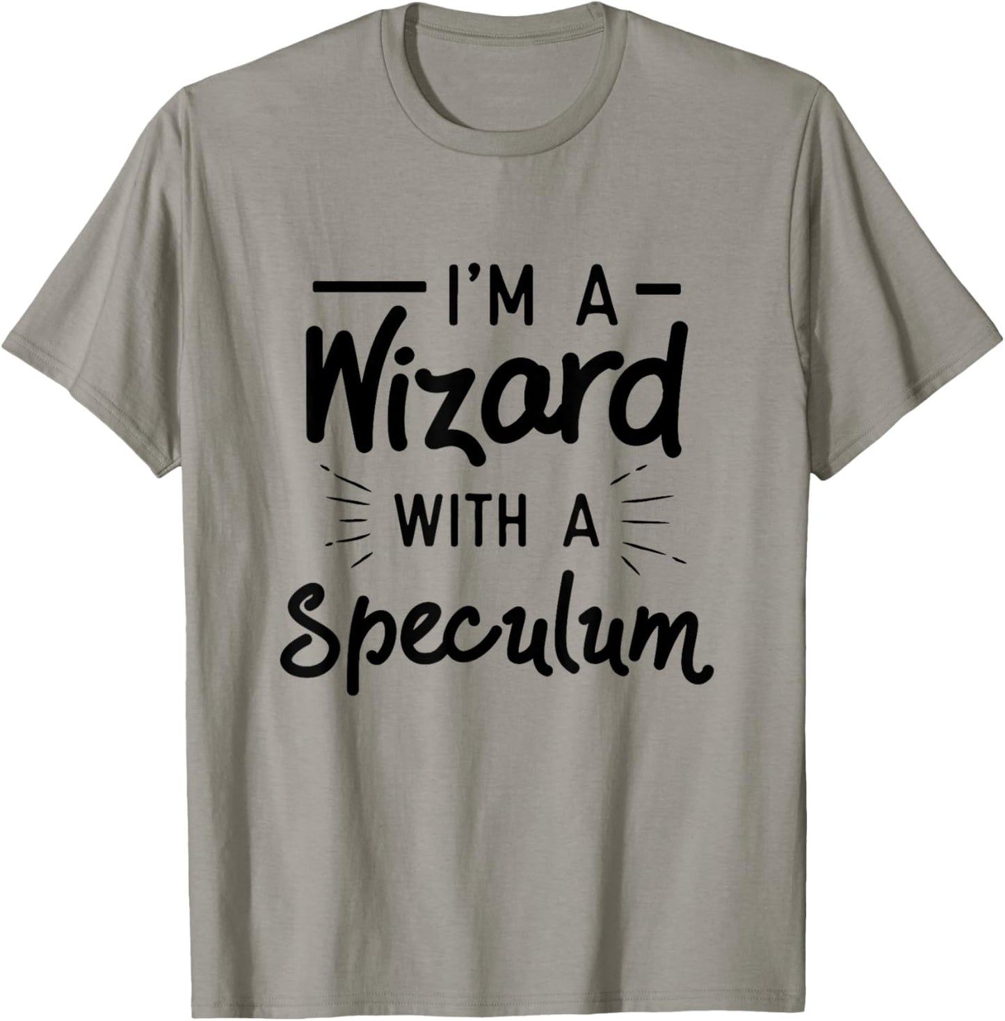 OB GYN Gynecologist Gynecology - Wizard With A Speculum T-Shirt - T-Shirt | Sand
