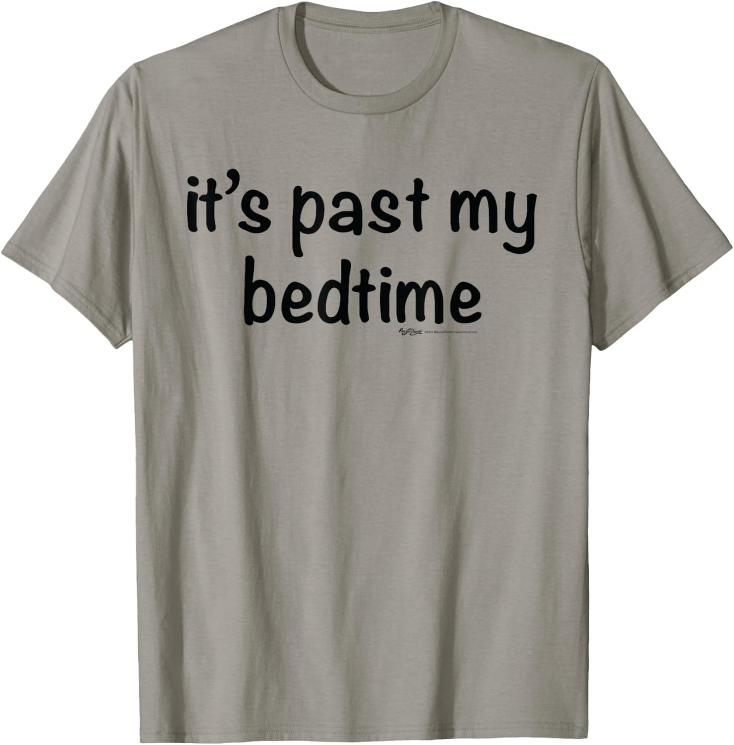 It's Past My Bedtime Nap T-Shirt - T-Shirt | Sand