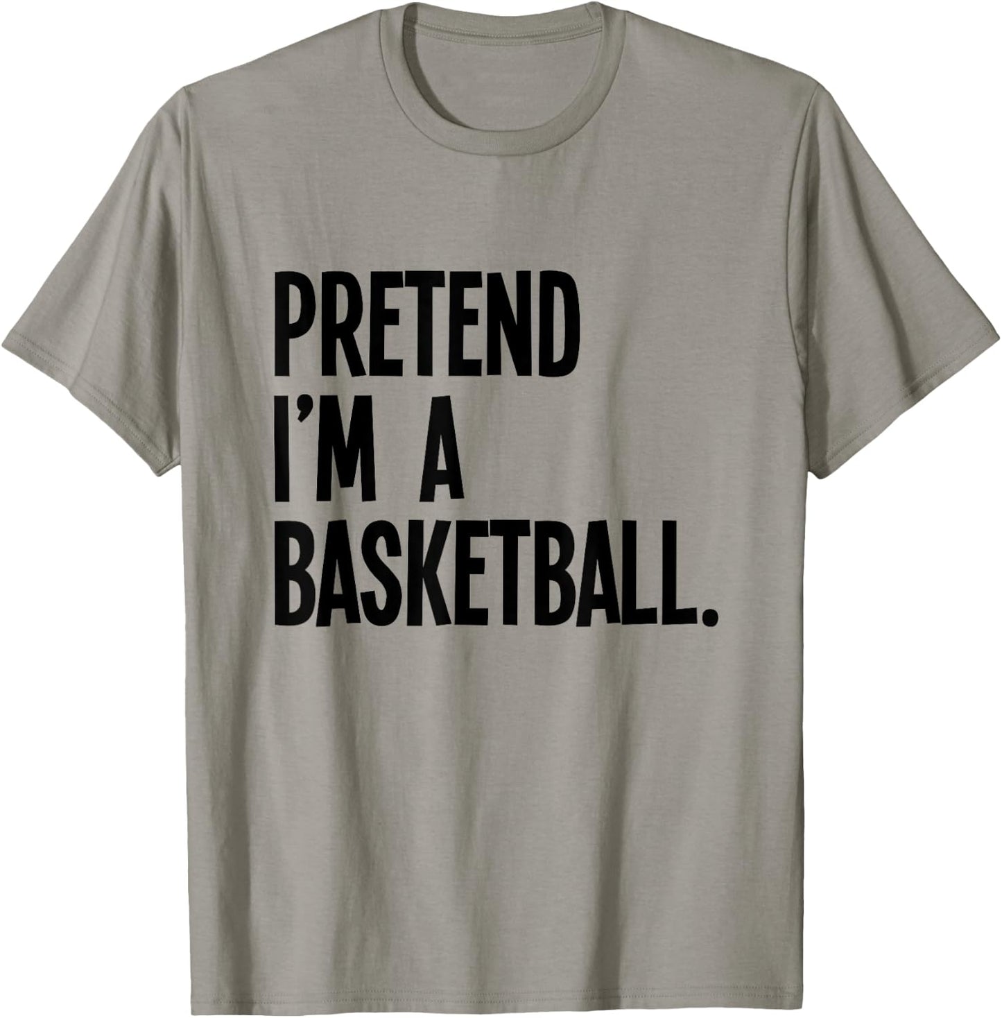 Pretend I'm A Basketball Funny Halloween Party Costume T-Shirt - T-Shirt | Sand