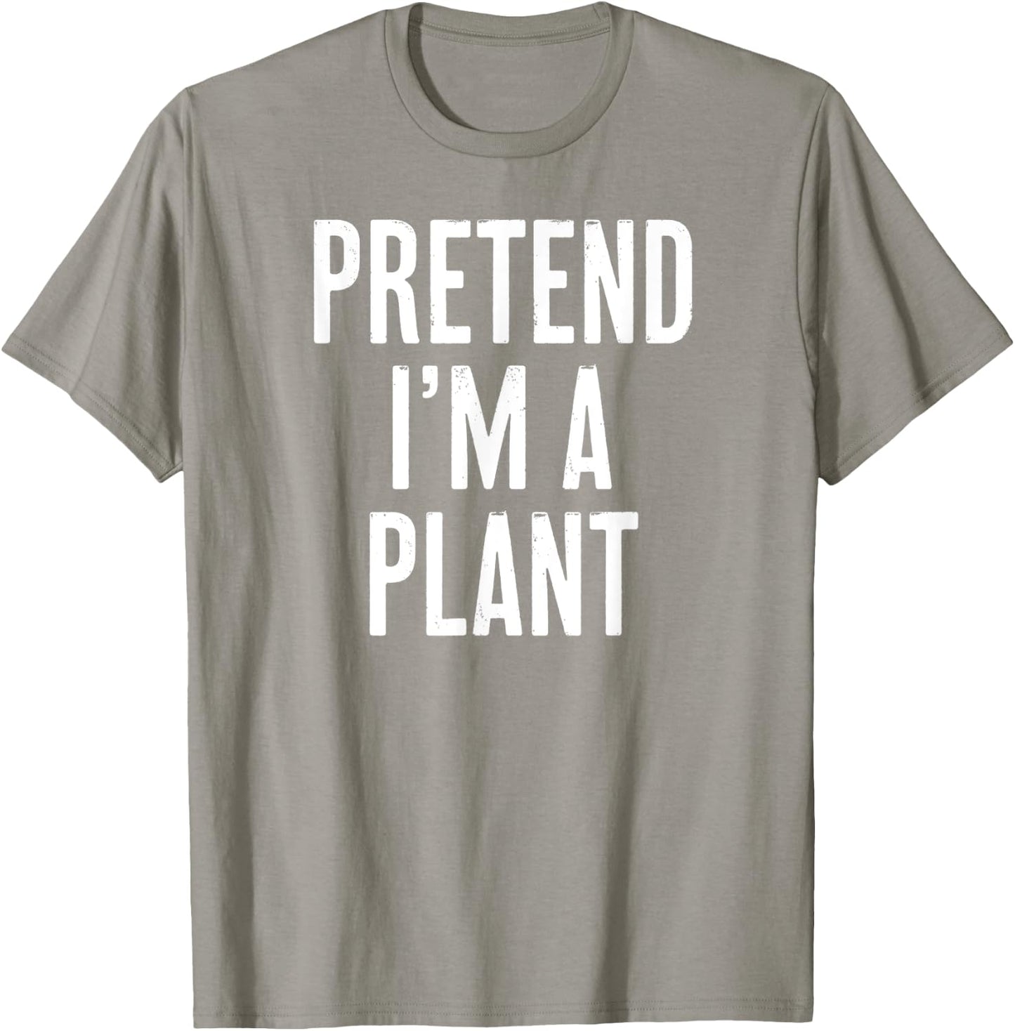 Simple Easy Pretend I'm a Plant Halloween Costume T-Shirt - T-Shirt | Sand