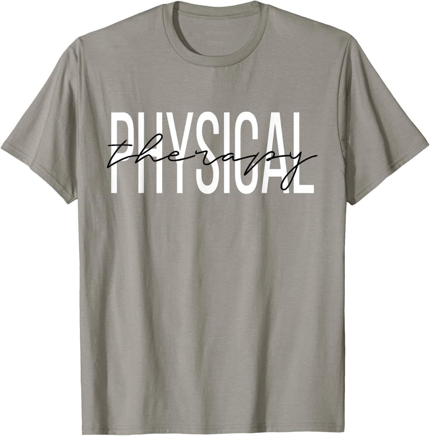 Physical Therapy PT T-Shirt - T-Shirt | Sand