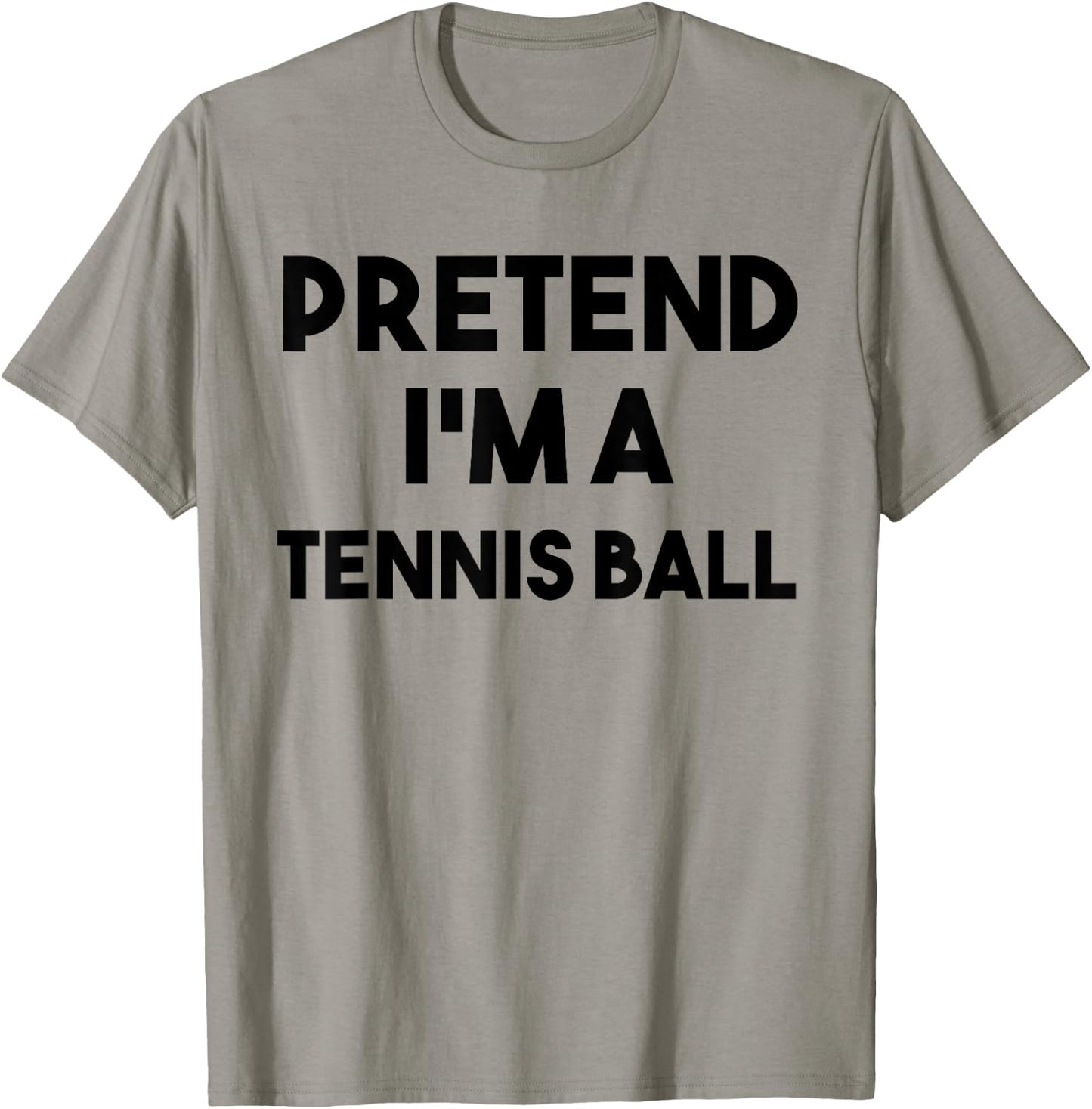 Pretend I'm a Tennis Ball Costume Lazy Funny Halloween Sport T-Shirt - T-Shirt | Sand