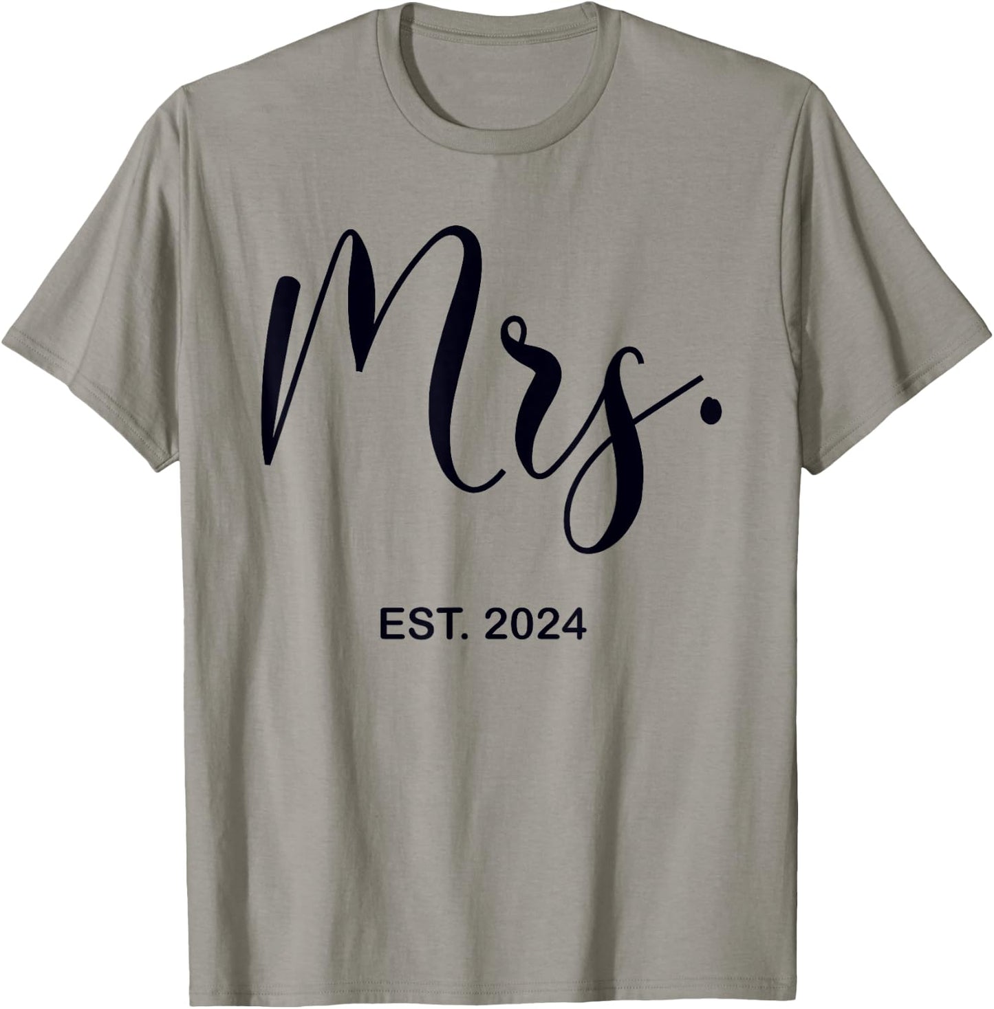 Mrs. Est. 2024 Just Married Wedding Wife Mr & Mrs Women T-Shirt - T-Shirt | Sand