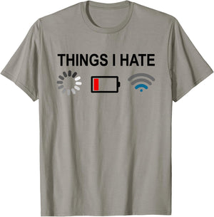 Things I Hate Programmer Gamer Computer Nerd-Fun Gift T-Shirt - T-Shirt | Sand