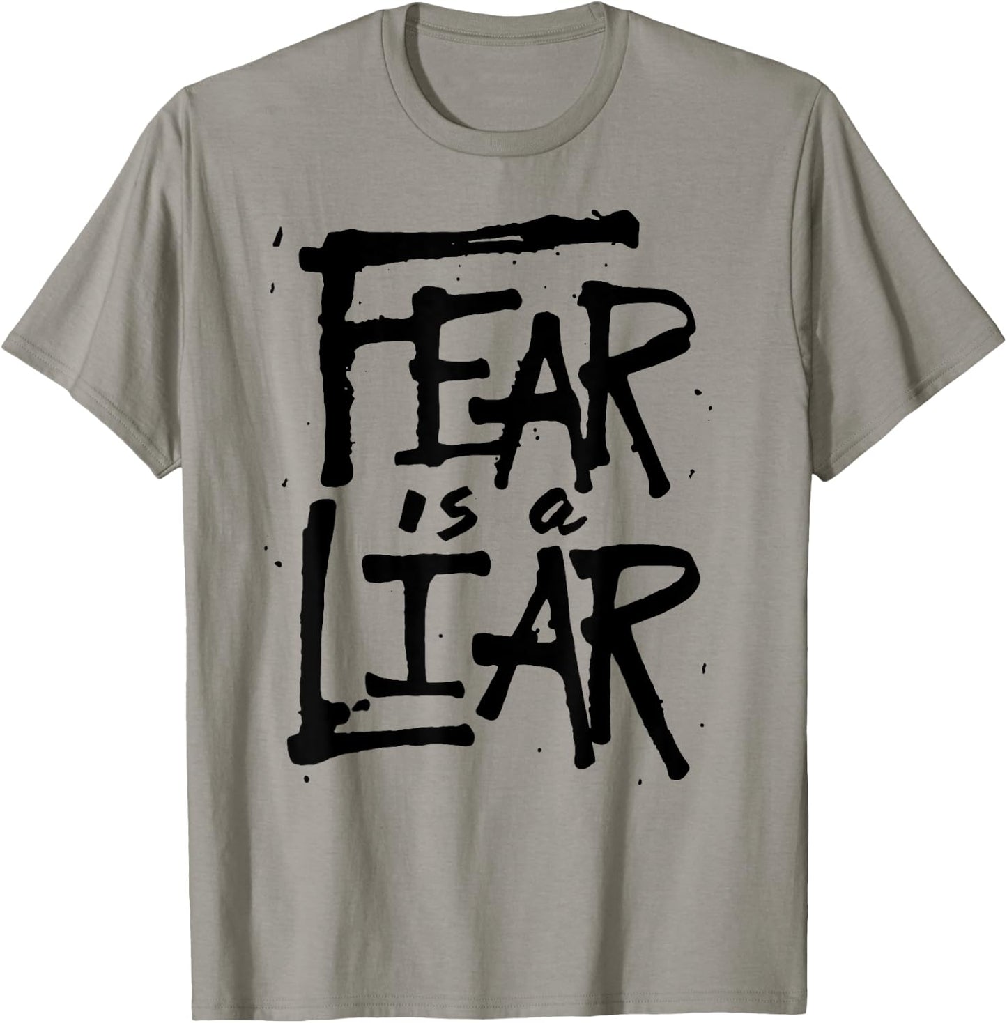 Fear is a Liar - Inspirational Christian Faith Believer T-Shirt - T-Shirt | Sand