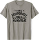 Pain Is Temporary Pride Is Forever - Fitness Motivation T-Shirt - T-Shirt | Sand