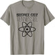 Secret City Oak Ridge Tennessee Atom Nuclear T-Shirt - T-Shirt | Sand