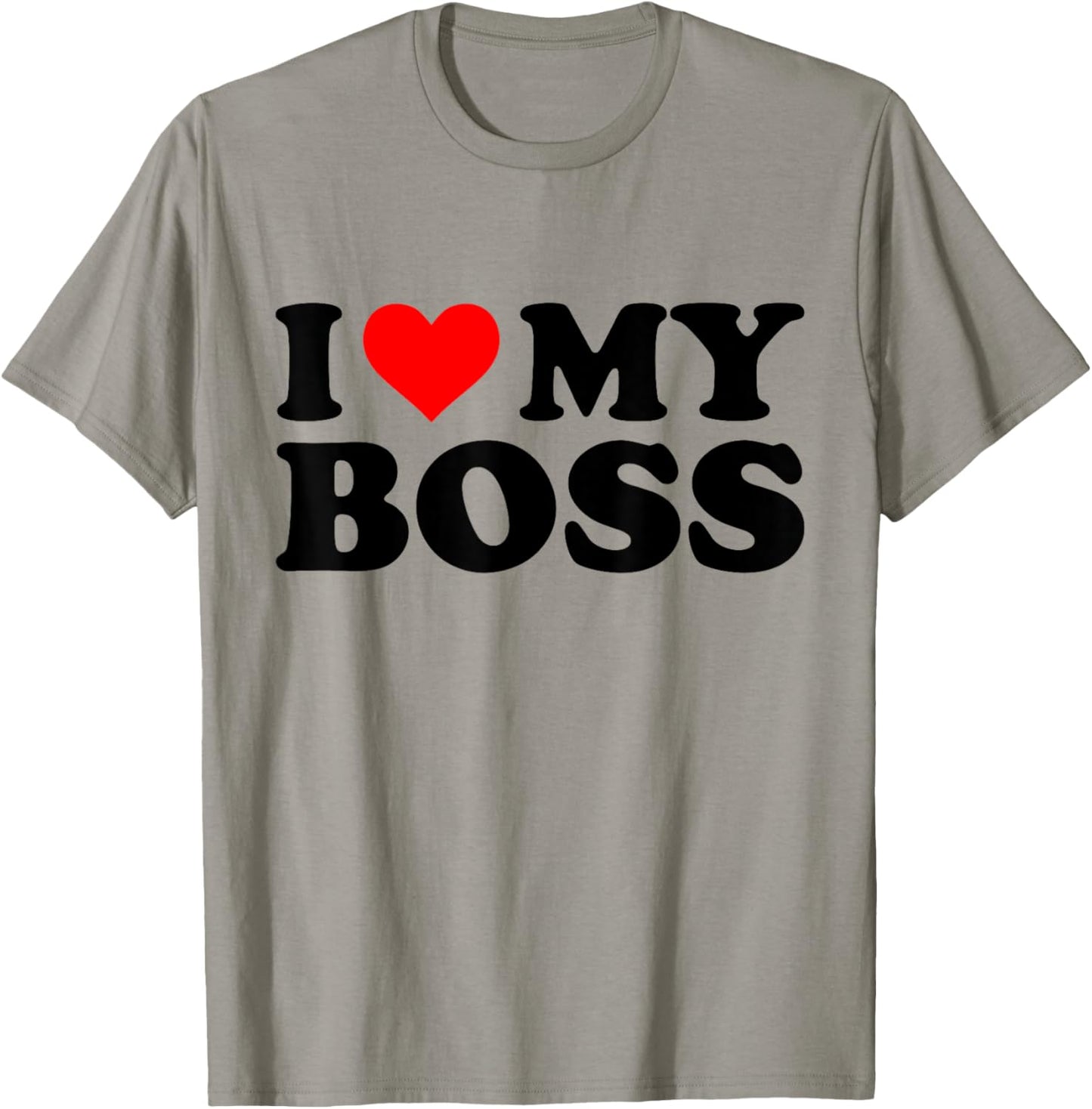 I Love My Boss Funny Red Heart Boss I Heart My Boss T-Shirt - T-Shirt | Sand
