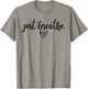Just Breathe Meditating Meditation Relaxation Namaste Relax T-Shirt - T-Shirt | Sand