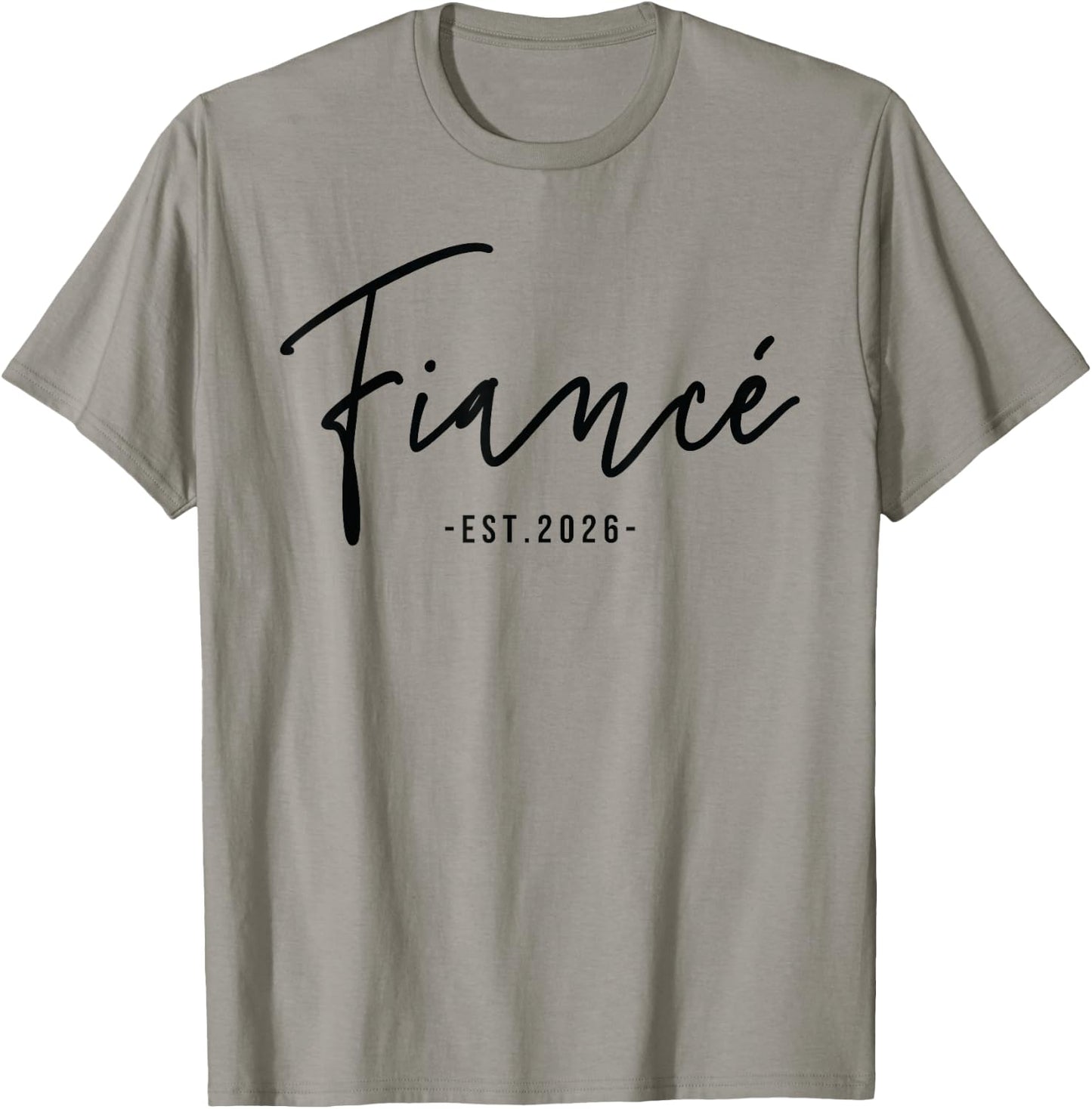 Fiancée Est 2026 Future Wife Engaged Gifts Her Engagement T-Shirt - T-Shirt | Sand