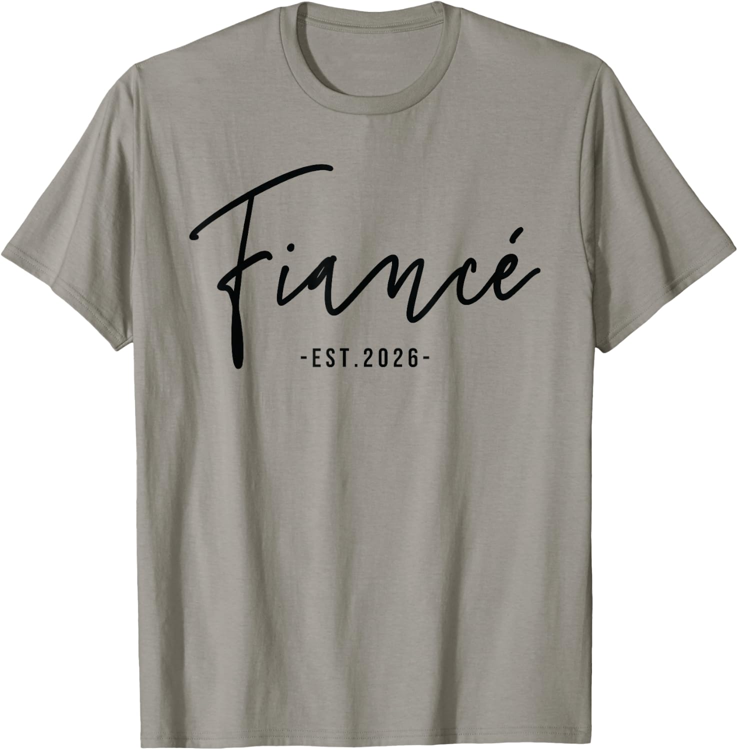 Fiancée Est 2026 Future Wife Engaged Gifts Her Engagement T-Shirt - T-Shirt | Sand