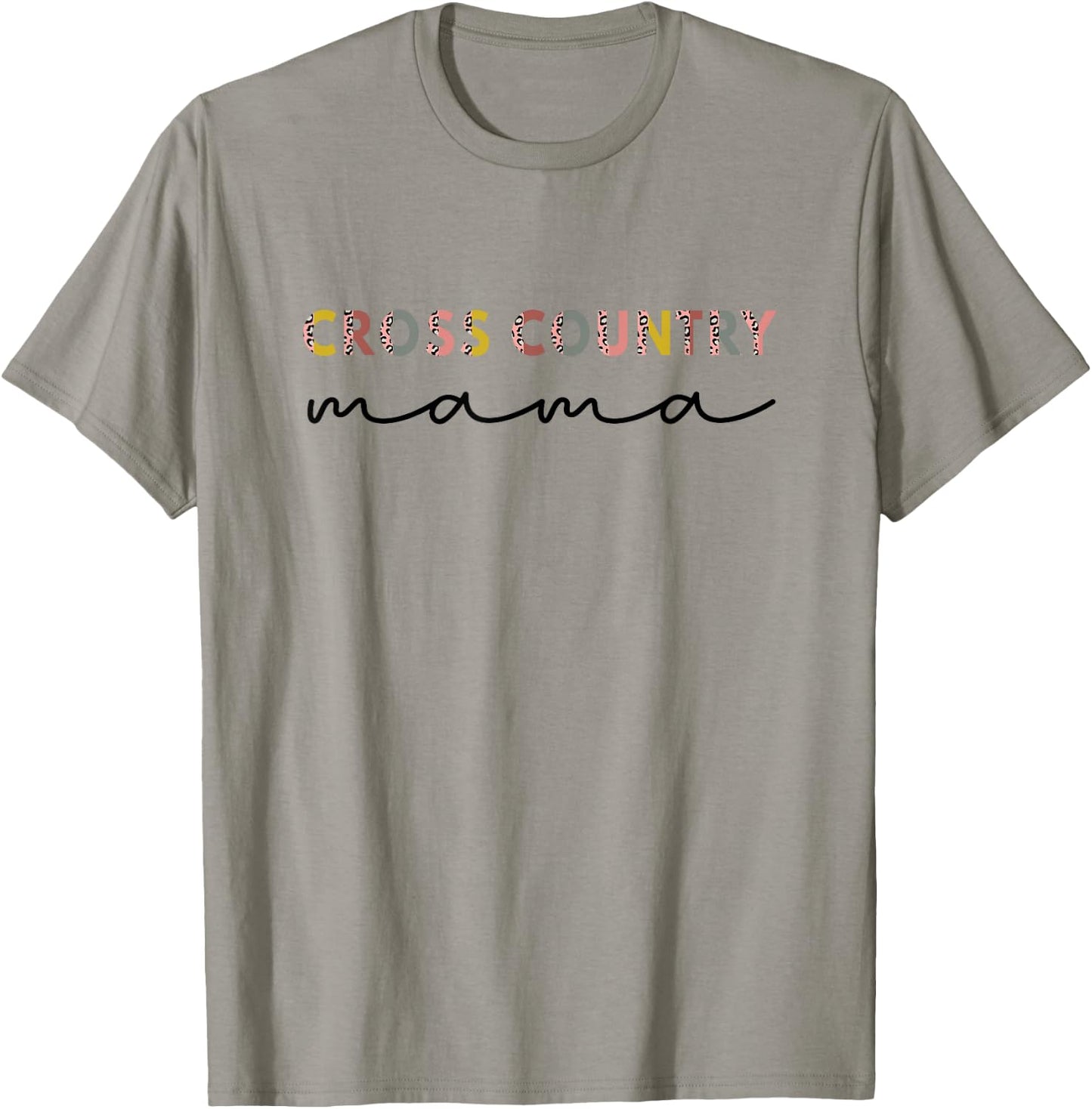 Cross Country Mama, cross country Running Mom Mothers day T-Shirt - T-Shirt | Sand