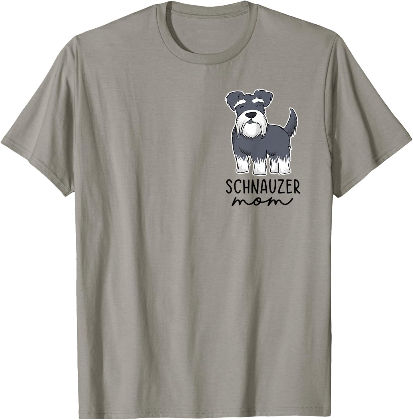Schnauzer Mom Schnauzer Lover Dog Lover Mothers Day Women T-Shirt - T-Shirt | Sand