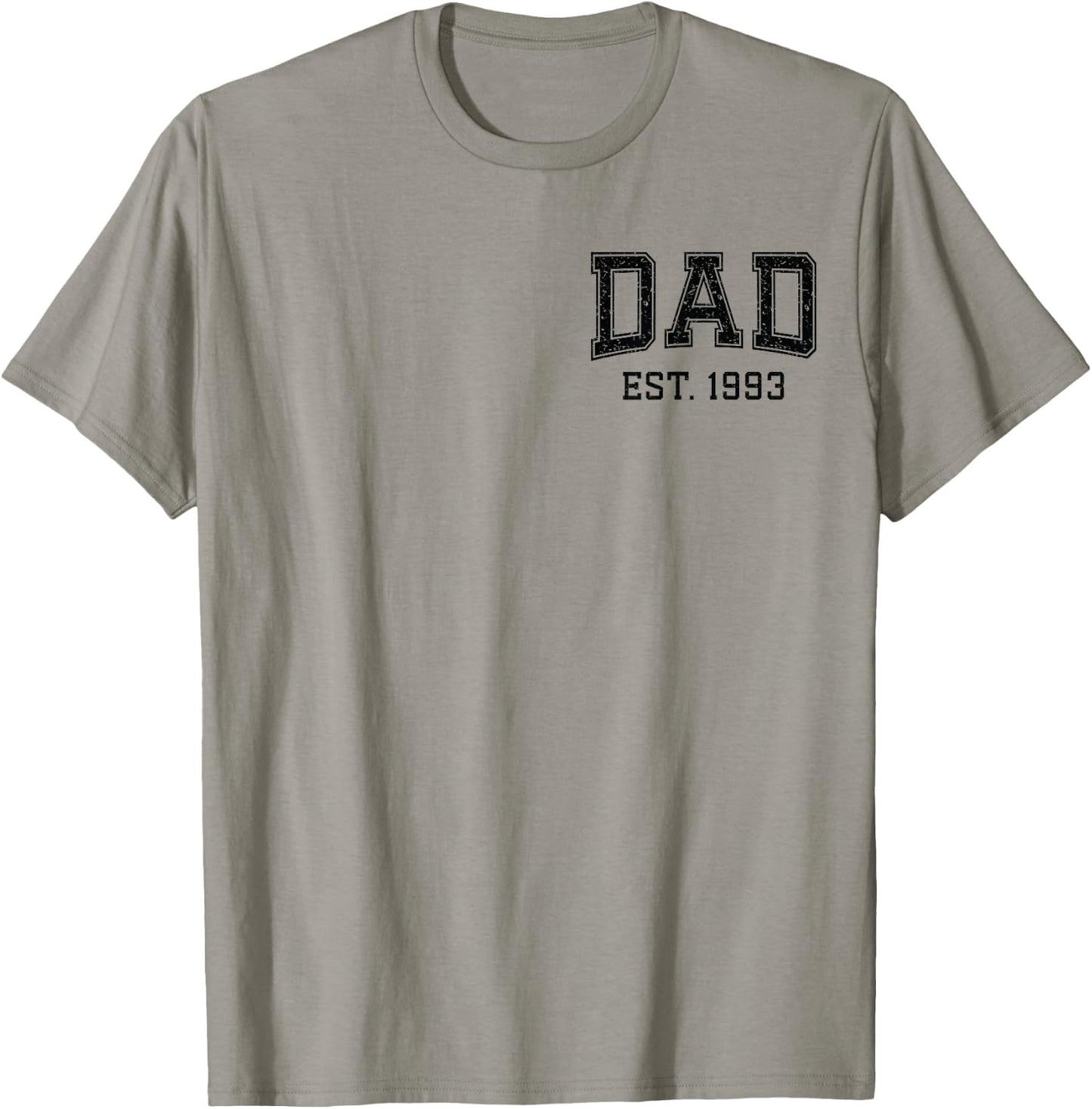 Dad Est 1993 Custom Dad Personalized Husband Father Grandpa T-Shirt - T-Shirt | Sand