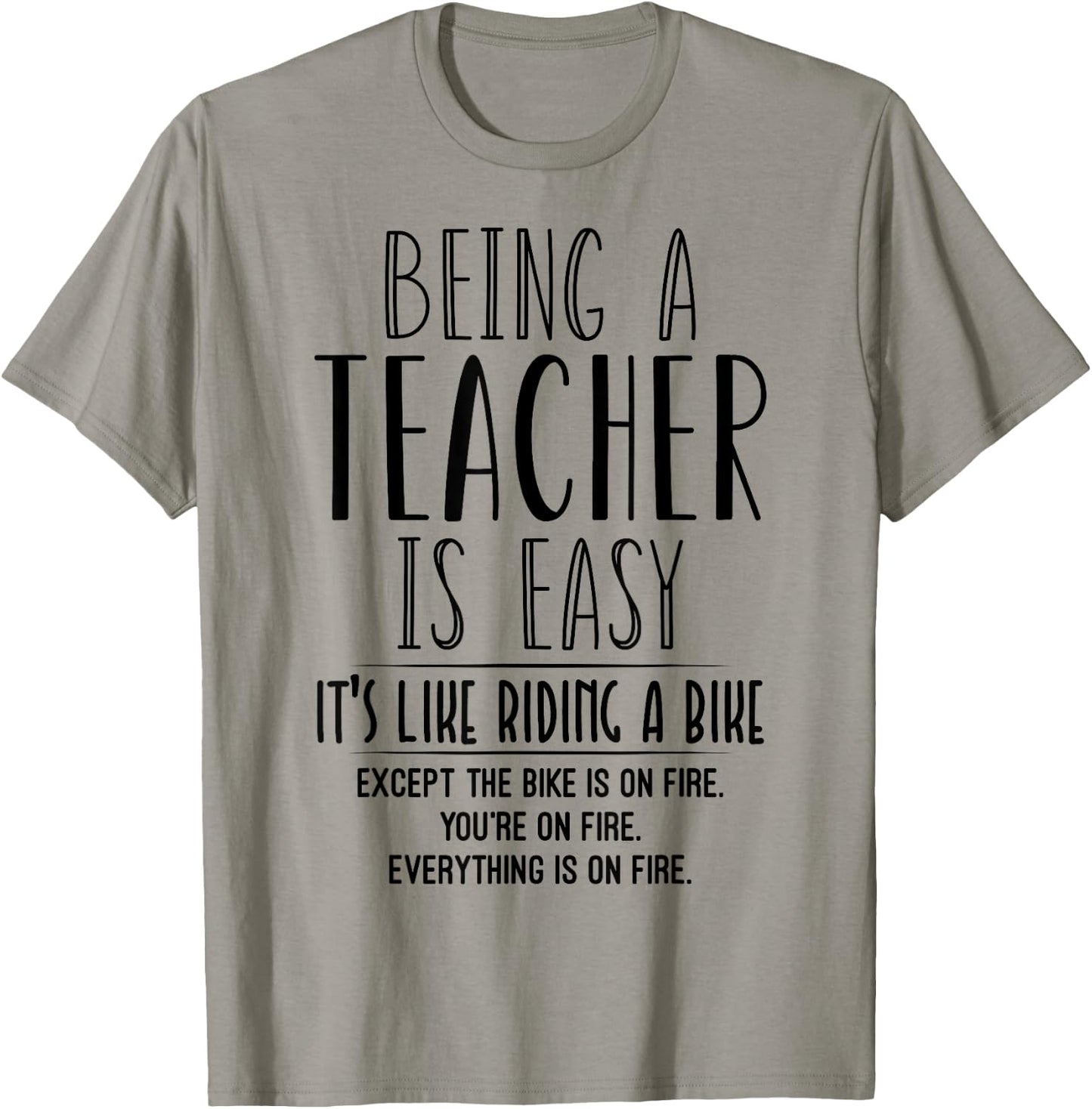 Being A Teacher Is Easy It's Like Riding A Bike Teacher 2021 Women T-Shirt - T-Shirt | Sand