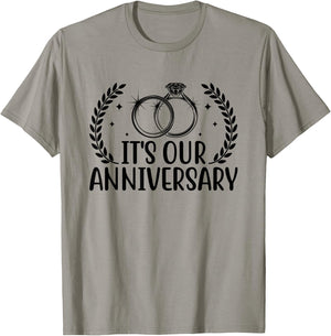 It's Our Anniversary Wedding Anniv Married Couple T-Shirt - T-Shirt | Sand