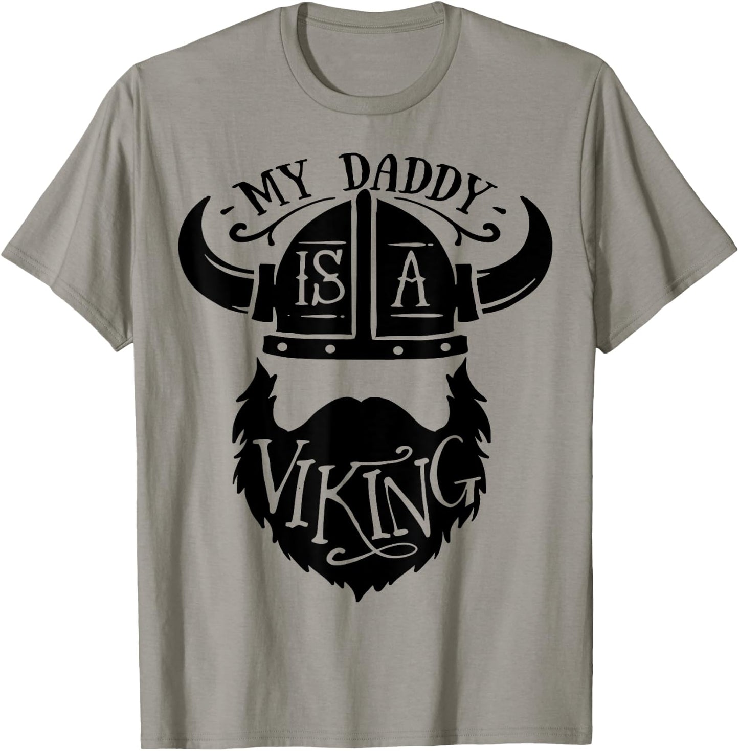 My Daddy is a Viking Bearded Men T-Shirt - T-Shirt | Sand